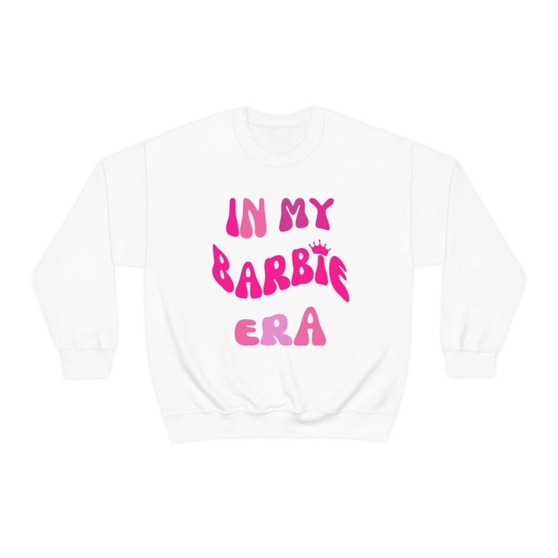 In My Barbie Era Sweatshirt