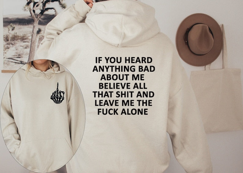 Leave Me Fuck Alone Hoodie