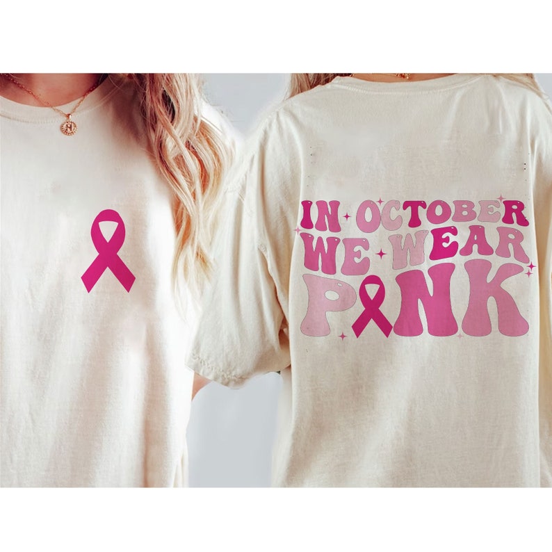 In October We Wear Pink Awareness Ribbon T-shirt