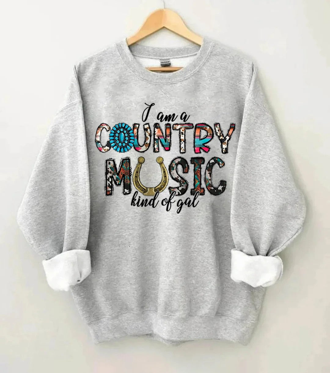I Am a Country Music Kind of Gal Sweatshirt- Grey