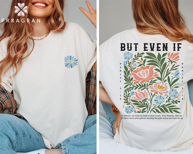 Boho Bible Verse But Even If Letter Print T-shirt