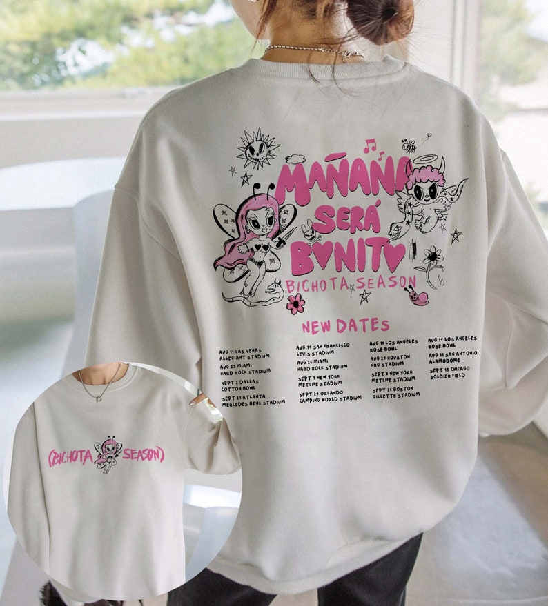 2023 Double Side Manana Sera Bonito Sweatshirt