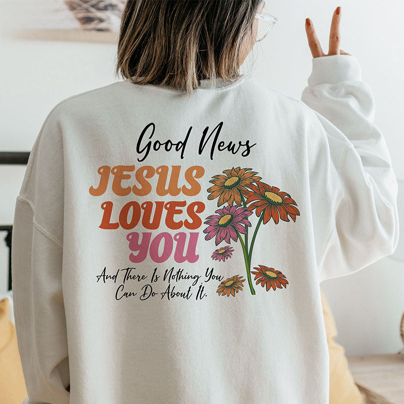Loves You Sweatshirt