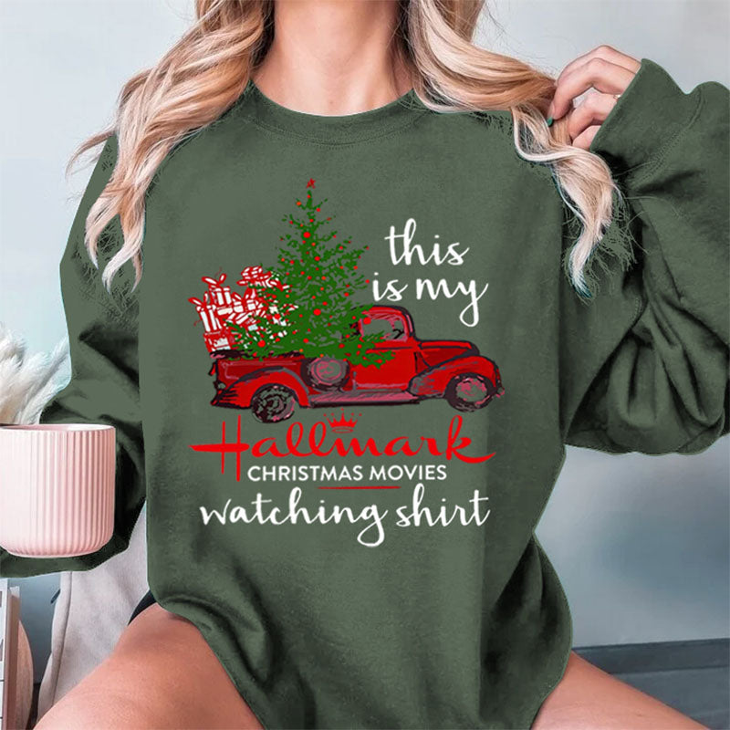 This Is My Hallmark Movie Watching Sweatshirt
